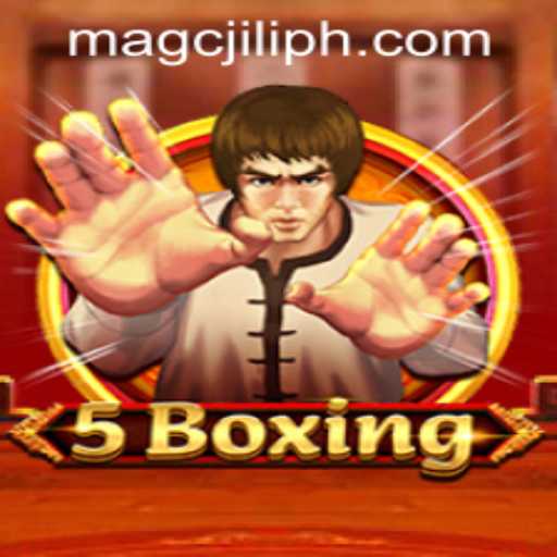 The Exciting World of 5Boxing and MAGCJILI Login