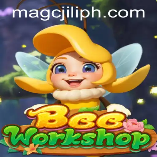 Discover the Enchanting World of BeeWorkshop and the Mysterious MAGCJILI Login
