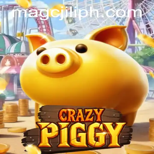CrazyPiggy: A Fresh Take on Online Gaming with MAGCJILI Login