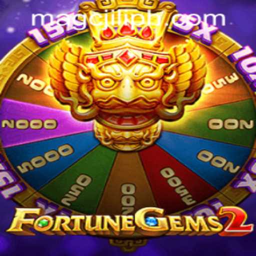 Exploring the Thrilling World of FortuneGems2 and MAGCJILI Login