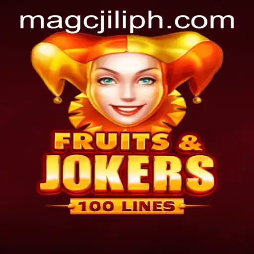 Exploring the Vibrant World of FruitsAndJokers100 and MAGCJILI Login