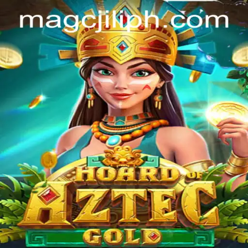 Discover the Adventure of HoardofAztecgold: Unveiling the MAGCJILI Login