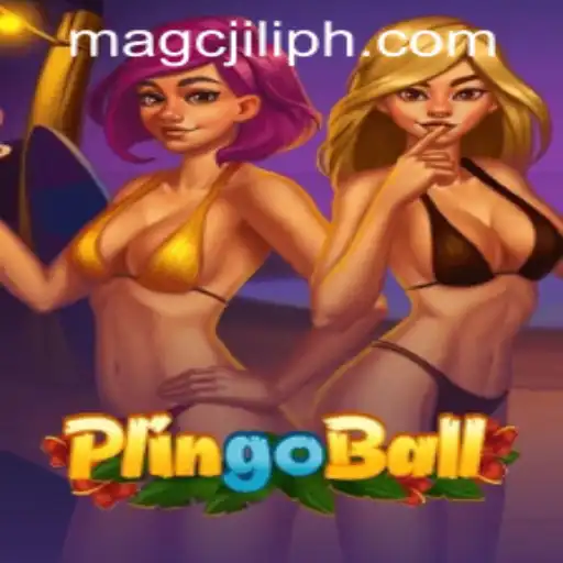 Discovering the Exciting World of Plingoball: A New Era of Gaming with MAGCJILI Login