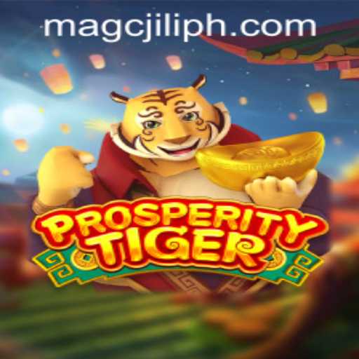 Explore the Thrilling World of ProsperityTiger