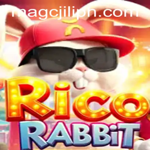 Discover the Magical World of RicoRabbit with MAGCJILI Login