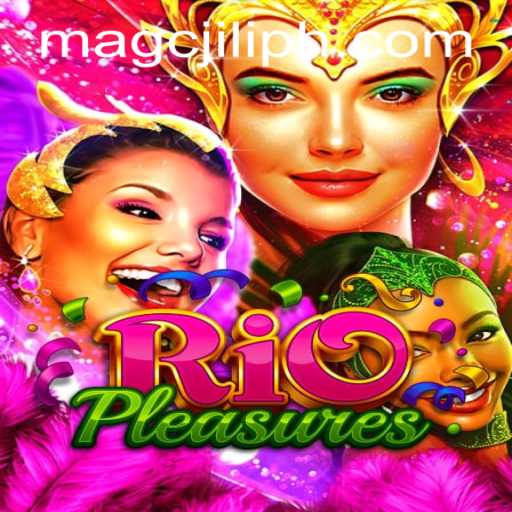 The Immersive World of RioPleasures: Discover the Adventure with MAGCJILI Login