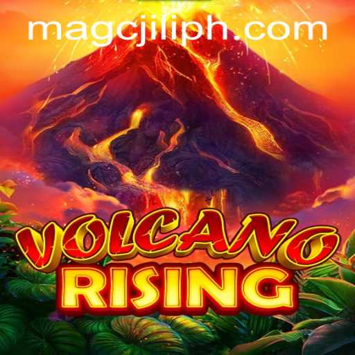 Discover the Thrilling World of VolcanoRising and MAGCJILI Login